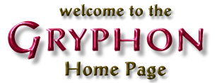 W E L C O M E   T O   T H E   G R Y P O N   H O M E   P A G E